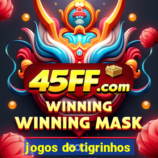 jogos do tigrinhos